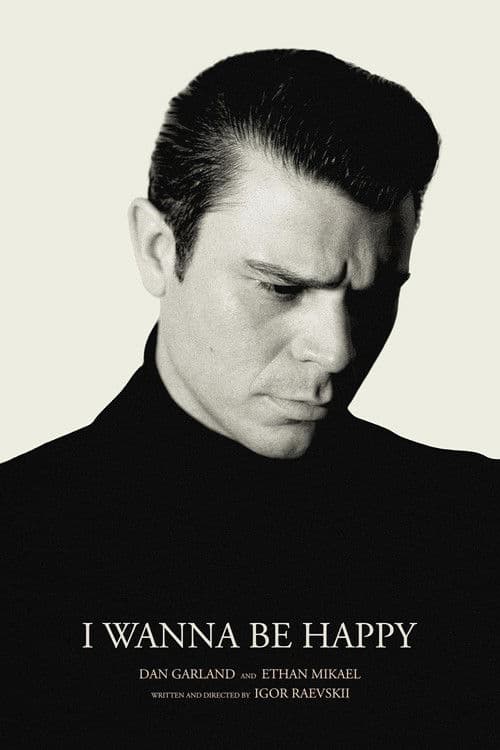 I Wanna Be Happy poster