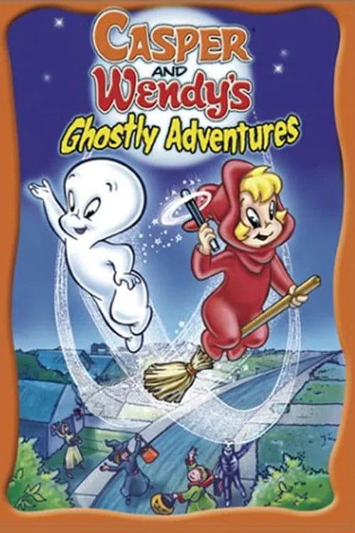 Casper and Wendy's Ghostly Adventures poster