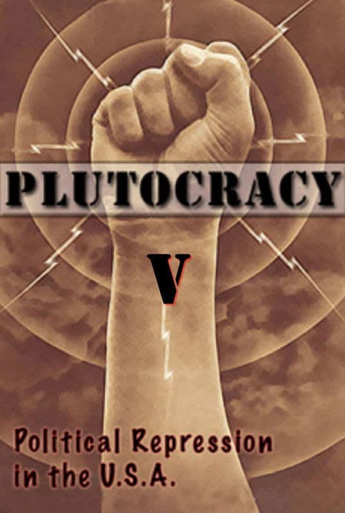Plutocracy V: Subterranean Fire poster