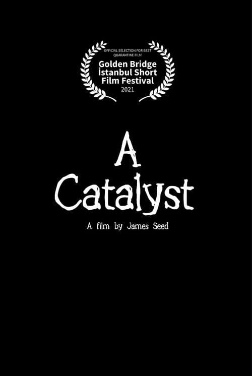 A Catalyst poster