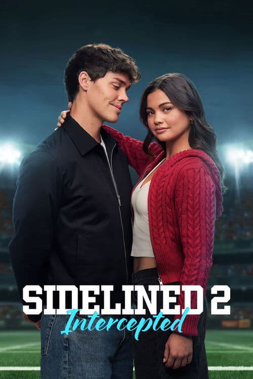 Sidelined 2: Intercepted poster