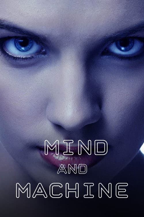 Mind and Machine poster