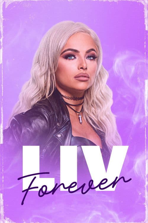 WWE Liv Forever poster