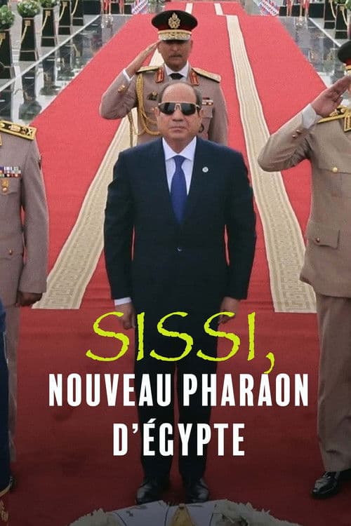 El-Sisi: Egypt's New Pharaoh poster