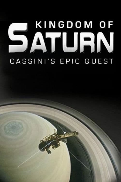 Kingdom of Saturn: Cassini's Epic Quest poster
