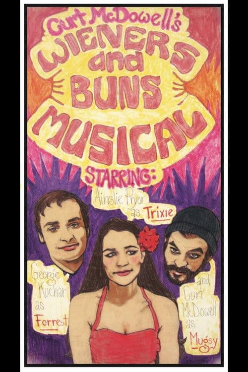Wieners and Buns Musical poster