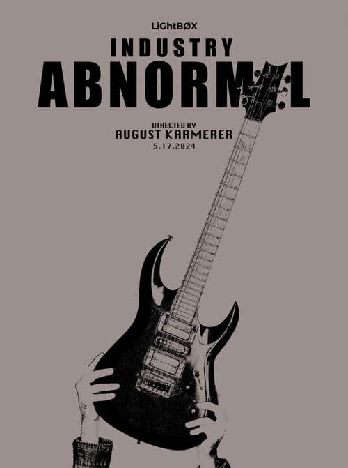 Industry Abnormal poster