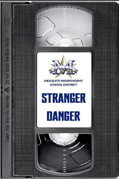 Mesquite ISD: Stranger Danger poster