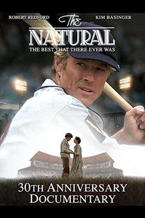 The Natural: The Best There Ever Was poster