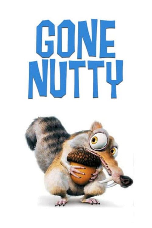 Gone Nutty poster