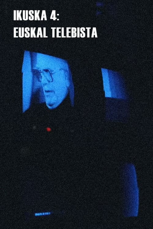 Ikuska 4: Euskal Telebista poster