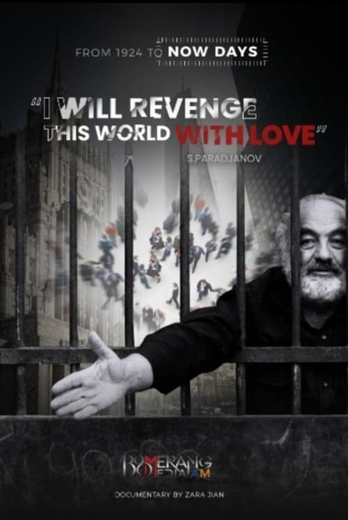 "I Will Revenge This World With Love" - S. Paradjanov poster
