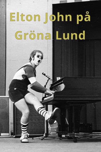 Elton John in Stockholm poster