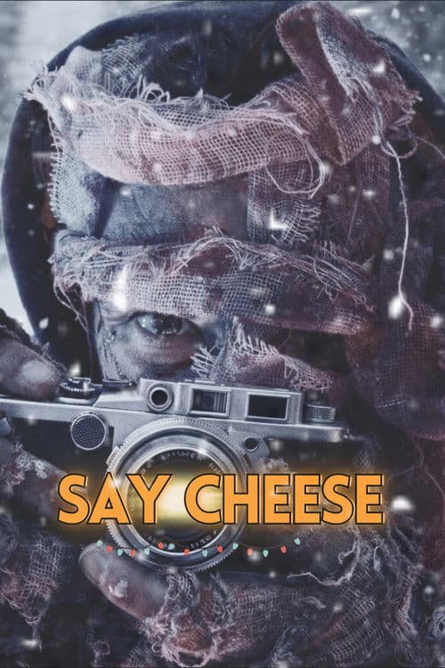 Say Cheese poster