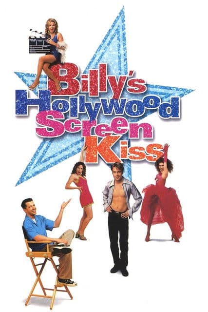 Billy's Hollywood Screen Kiss poster