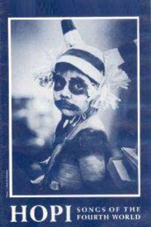 Hopi: Songs of the Fourth World poster