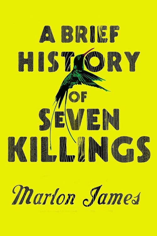 A Brief History of Seven Killings Marlon James poster