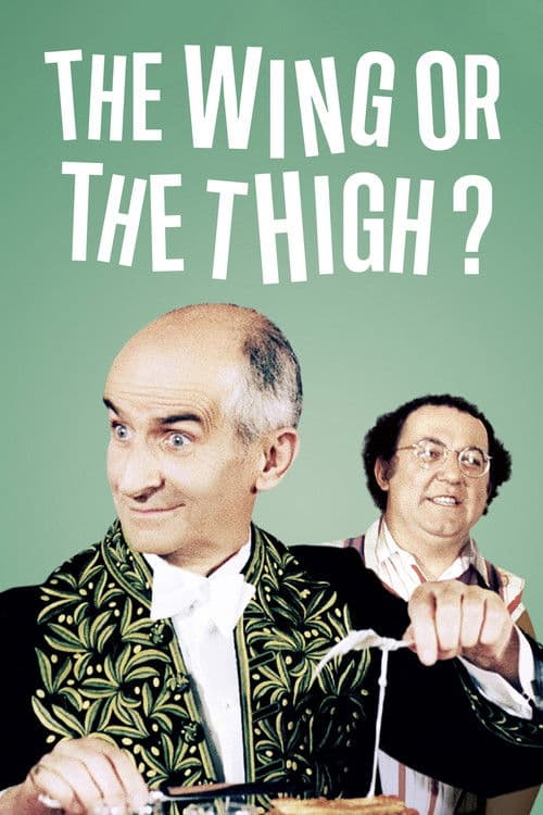 The Wing or the Thigh? poster