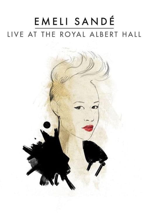 Emeli Sandé: Live at the Royal Albert Hall poster