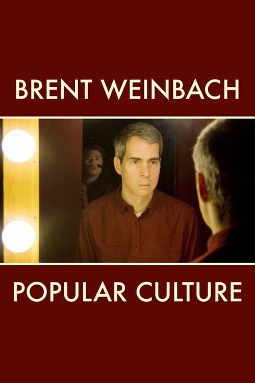 Brent Weinbach: Popular Culture poster