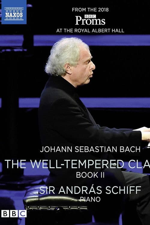 Johann Sebastian Bach: The Well-Tempered Clavier, Book II, Sir András Schiff poster