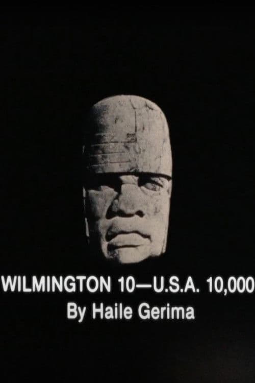 Wilmington 10 -- U.S.A. 10,000 poster