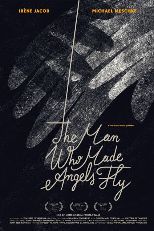 The Man Who Made Angels Fly poster