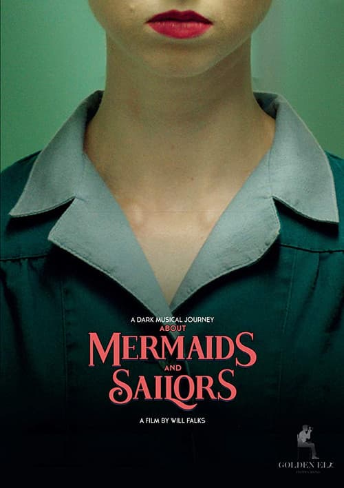 About Mermaids And Sailors poster