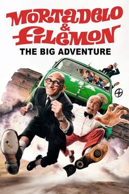 Mortadelo & Filemon: The Big Adventure poster