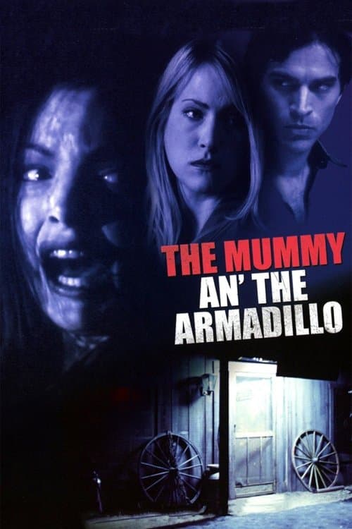 Mummy an' the Armadillo poster