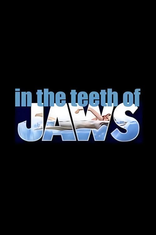In the Teeth of Jaws poster