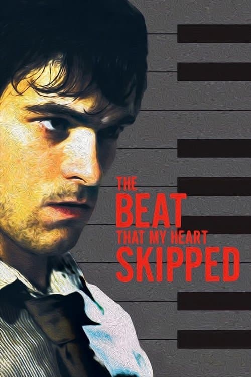 The Beat That My Heart Skipped poster