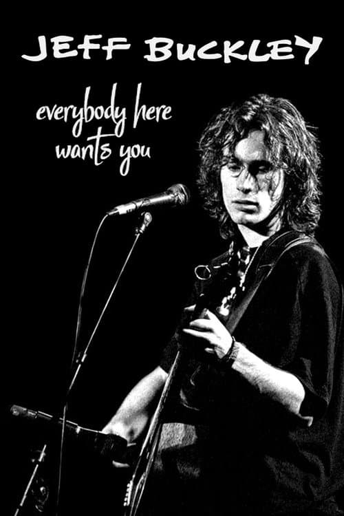 Jeff Buckley: Everybody Here Wants You poster