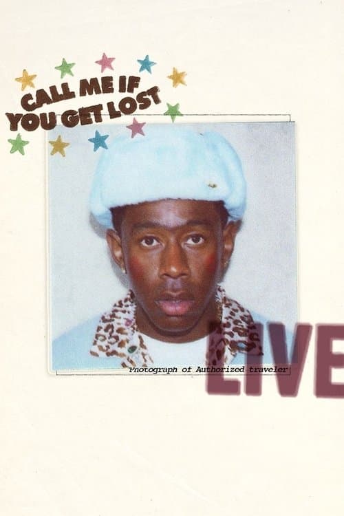 Tyler, The Creator - Live: Call Me If You Get Lost poster