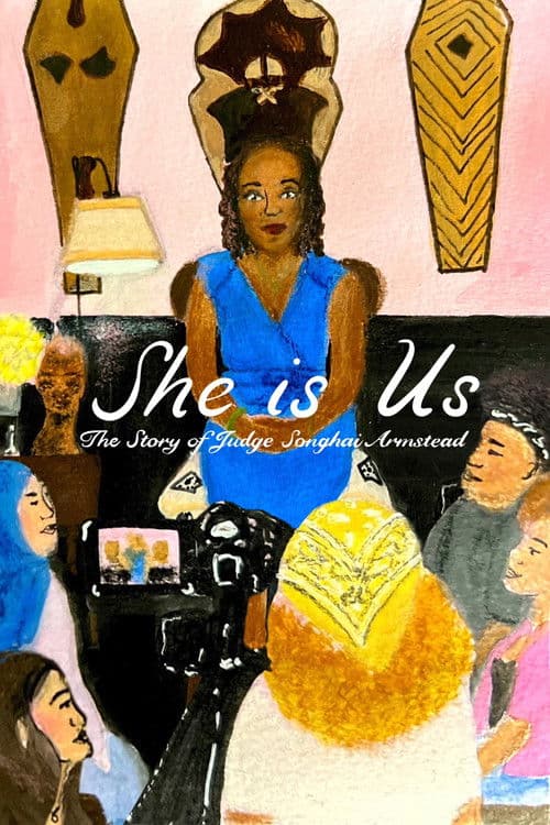 She Is Us: The Story of Judge Songhai Armstead poster